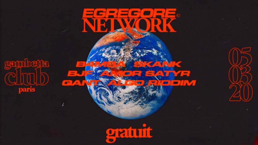 Egregore Network em Le Gambetta Club, Paris