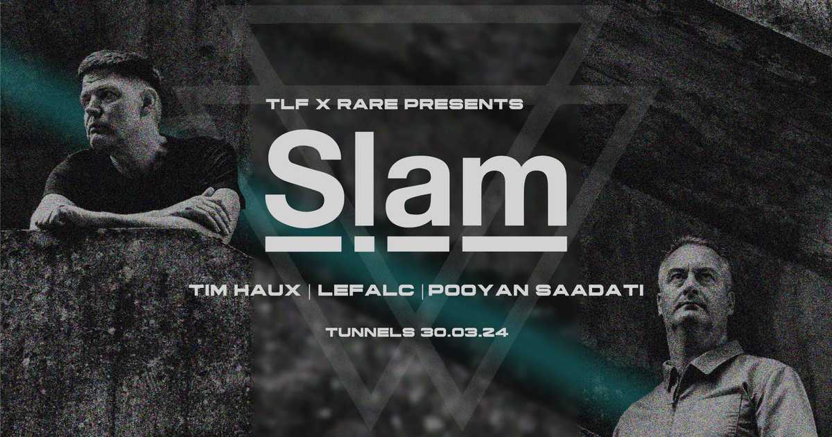 RARE X TLF // Slam at The Tunnels, Aberdeen · Tickets