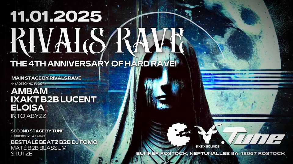Rivals Rave / THE 4TH ANNIVERSARY OF HARD RAVE at Bunker Rostock ...