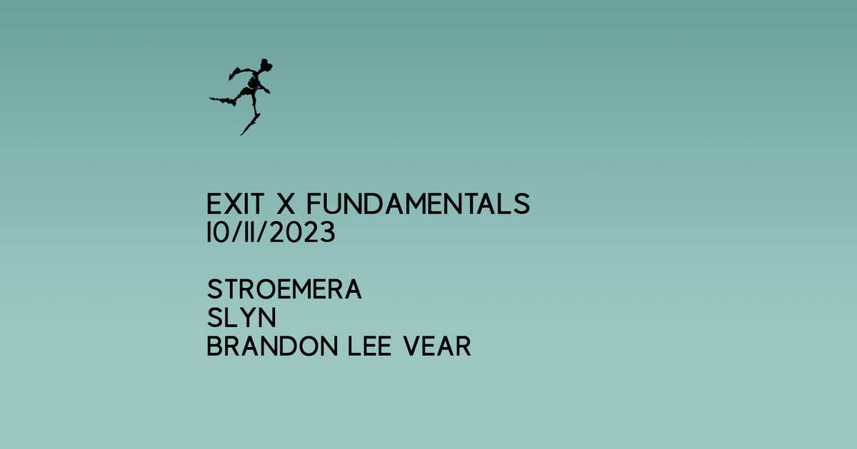 EXIT X FUNDAMENTALS at Exit Glasgow, Glasgow