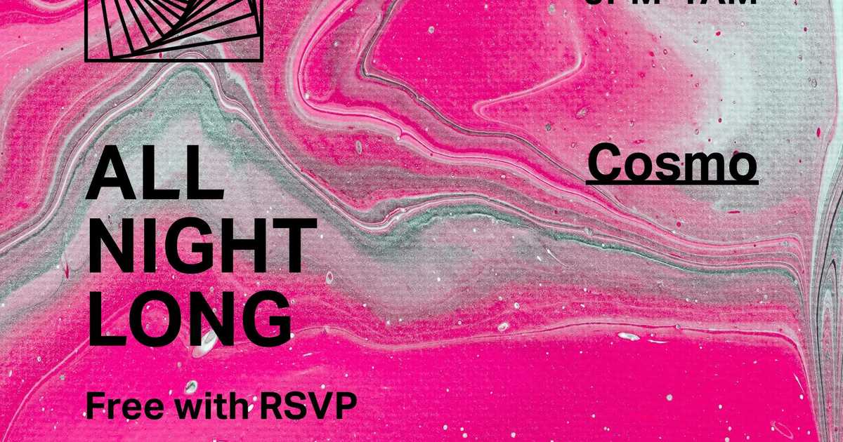Cosmo — All Night Long at Libera, New York City