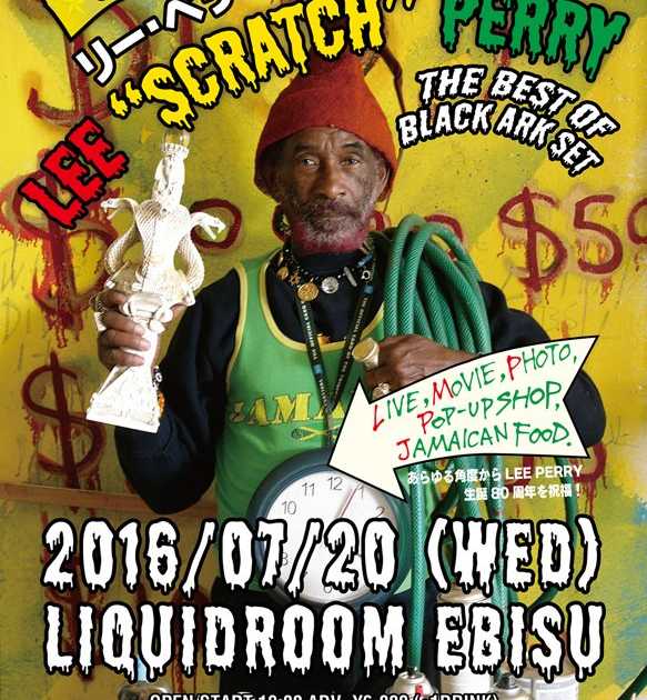 80TH BIRTHDAY CELEBRATIONS LEE “SCRATCH” PERRY “THE BEST OF BLACK ...