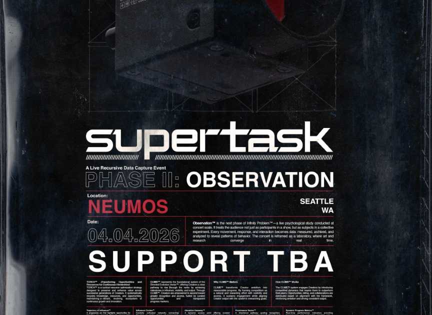 Supertask at Neumos, Seattle