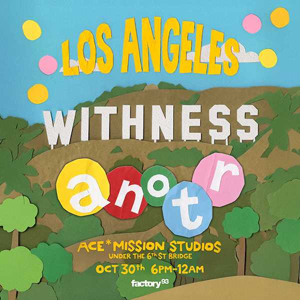 Factory 93 presents ANOTR at Ace*Mission Studios - Under The 6th