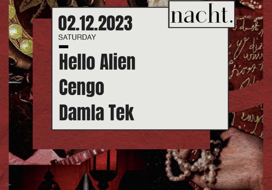 Hello Alien invites: Cengo - Damla Tek en Nacht, Istanbul