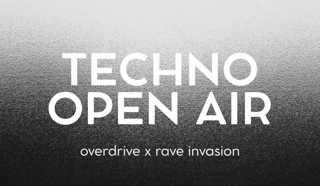 Overdrive x Rave Invasion Open Air at TBA - Expo Park Hannover, Hannover