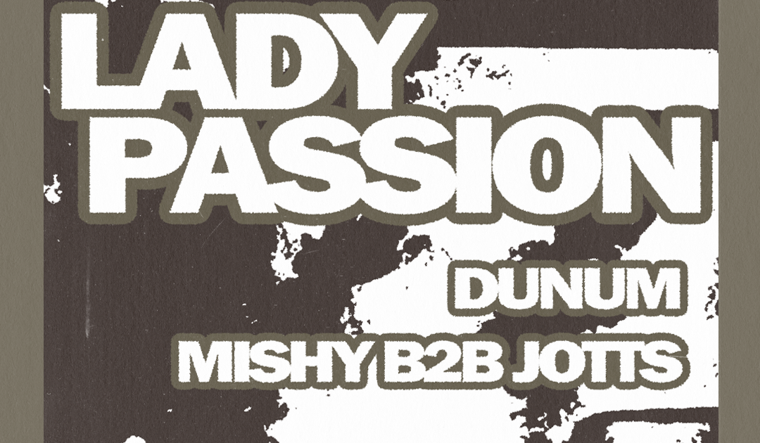 BILL REAVER presents: Lady Passion at SIDNEY & MATILDA