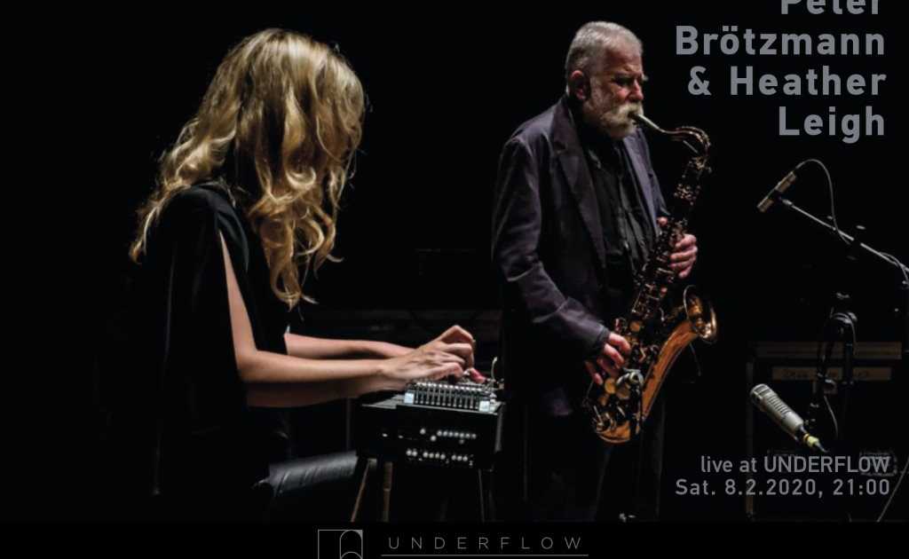 Peter Brötzmann & Heather Leigh Live at Underflow at Underflow