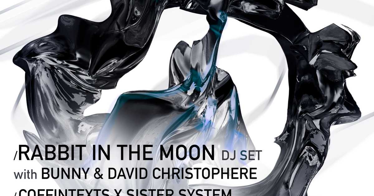 Fader Events presents Rabbit In The Moon (DJ Set) & Sister System x