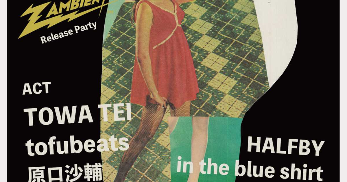 hommy -Towa Tei New Album『ZAMBIENT』Release Party- at Club Metro